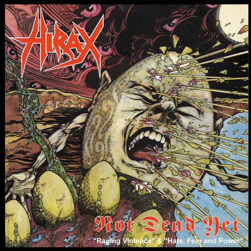 HIRAX - Not Dead Yet Re-Release CD